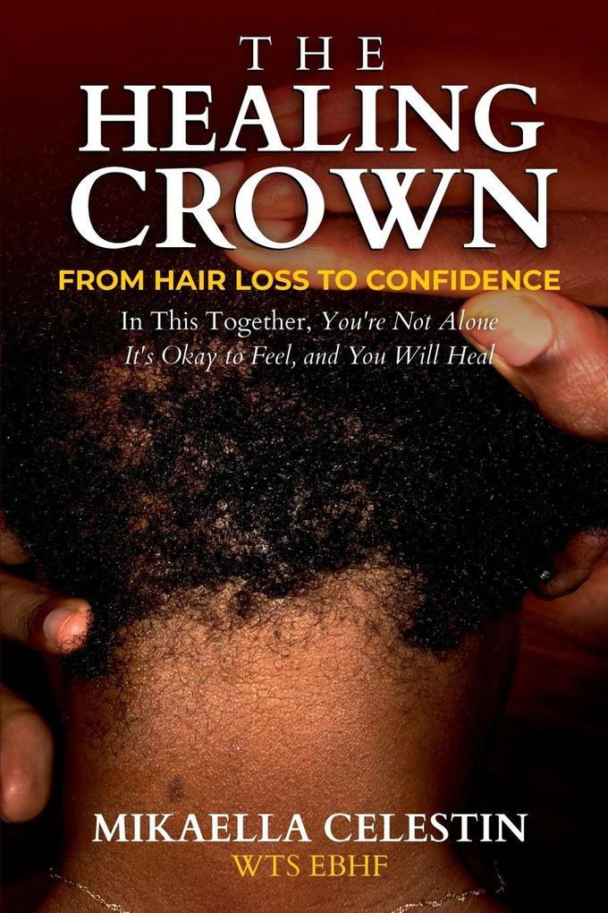The Healing Crown