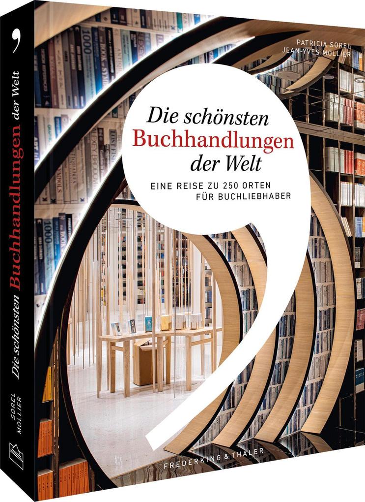 Die schönsten Buchhandlungen der Welt