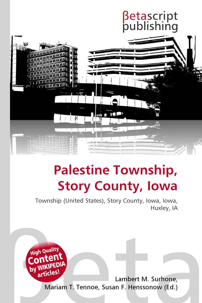 Palestine Township Story County Iowa