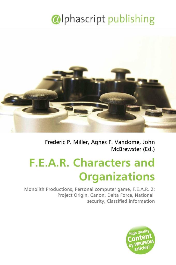F.E.A.R. Characters and Organizations