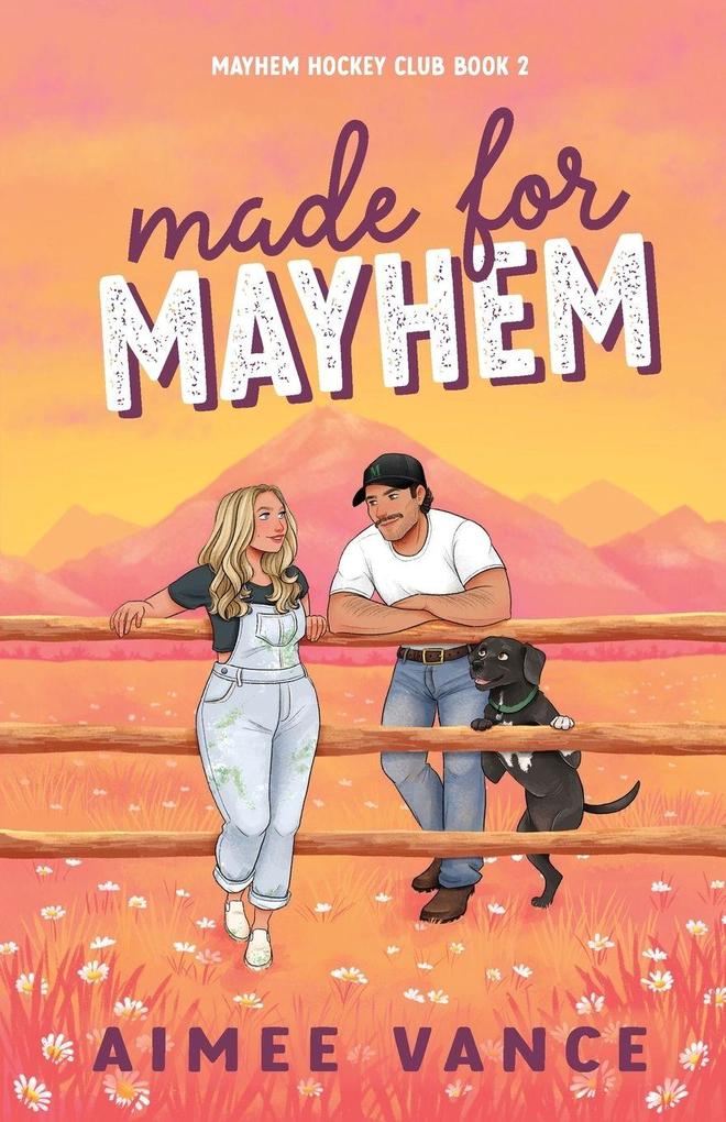 Made for Mayhem