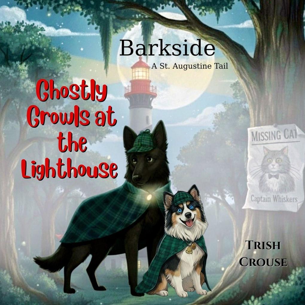 Barkside A St. Augustine Tail