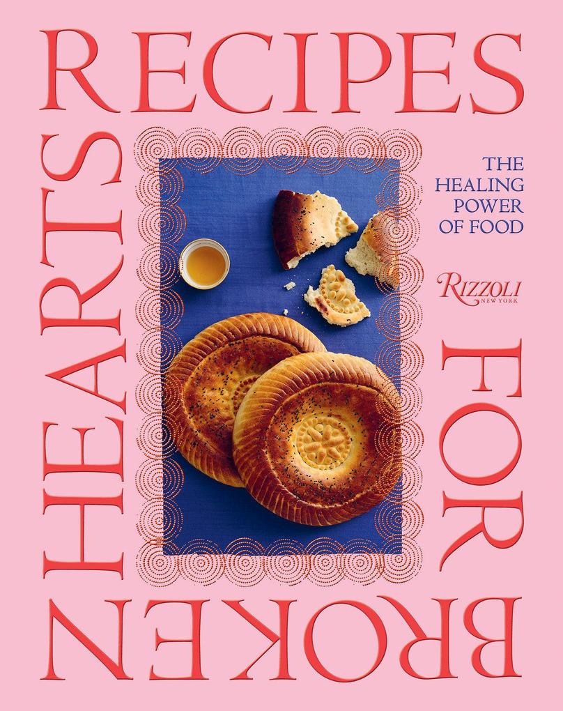 Recipes for Broken Hearts