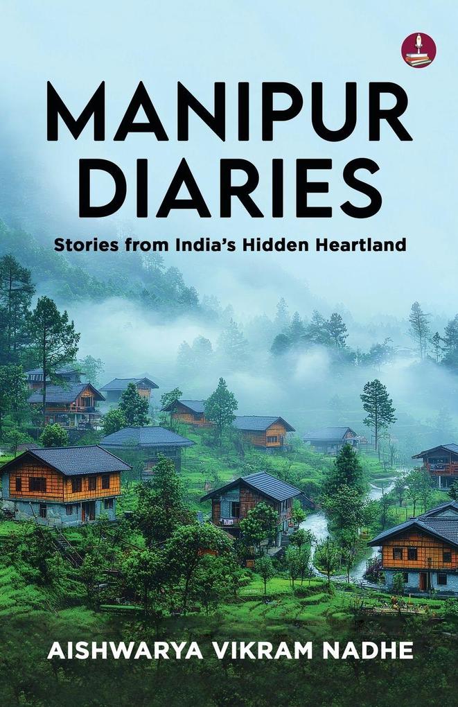 Manipur Diaries
