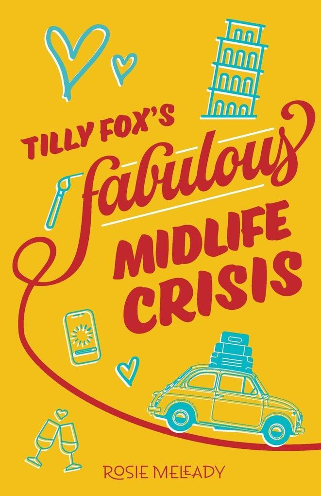 Tilly Fox's Fabulous Midlife Crisis
