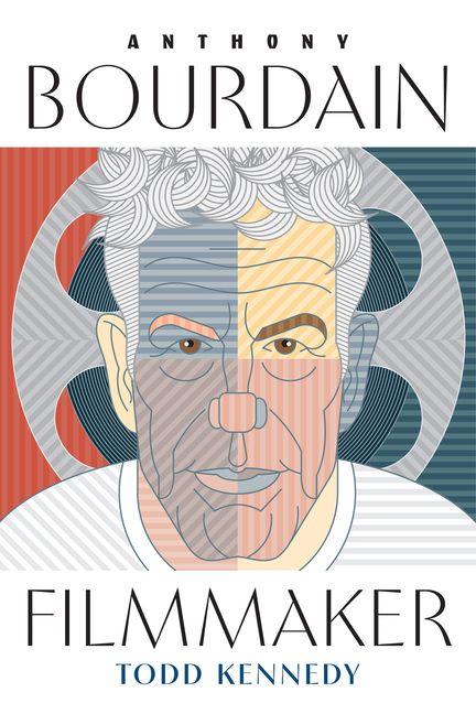 Anthony Bourdain Filmmaker