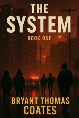 THE SYSTEM