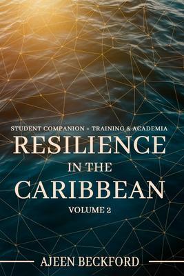 Resilience in the Caribbean - Volume II