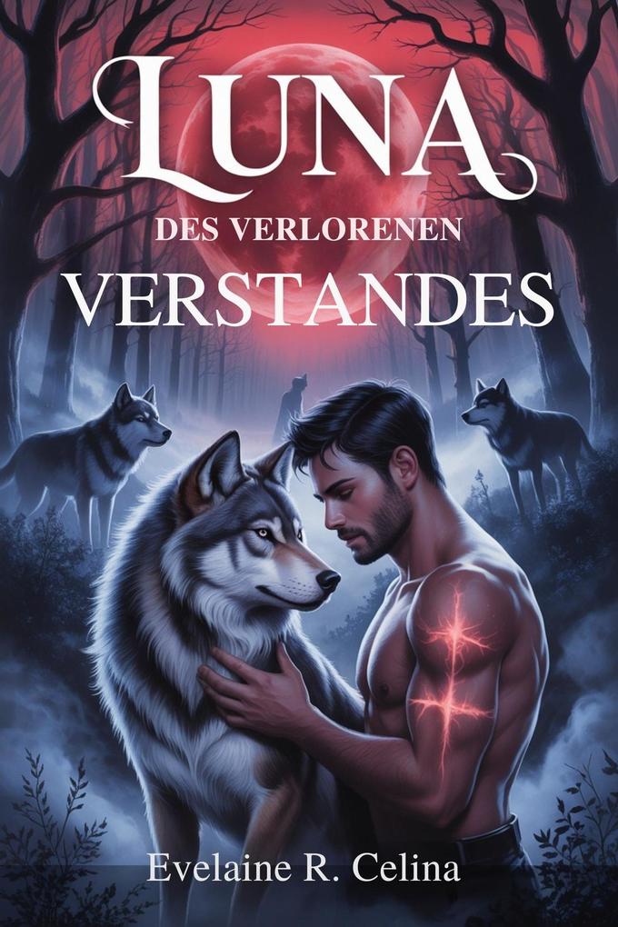 luna des verlorenen verstandes