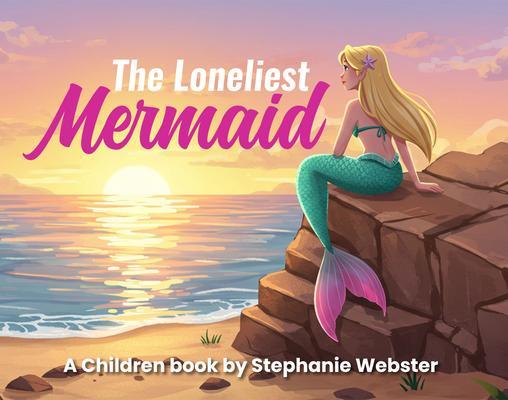 The Loneliest Mermaid