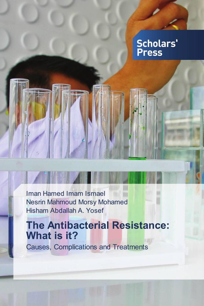 The Antibacterial Resistance: What is it?