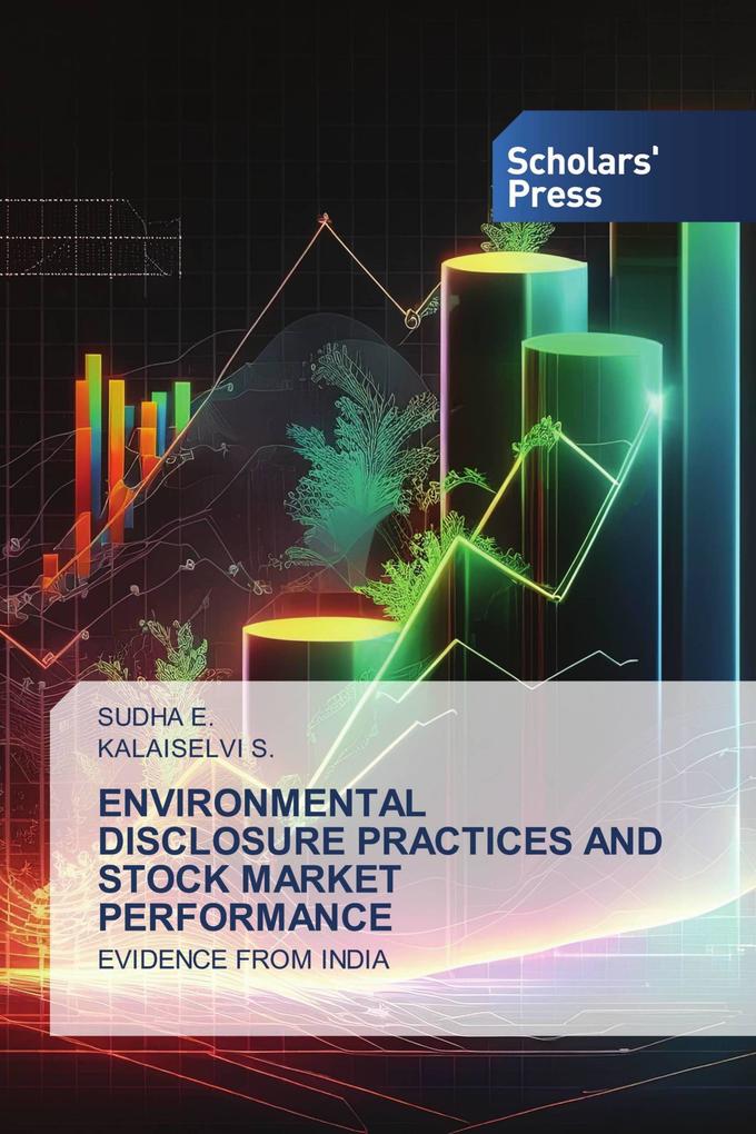 ENVIRONMENTAL DISCLOSURE PRACTICES AND STOCK MARKET PERFORMANCE
