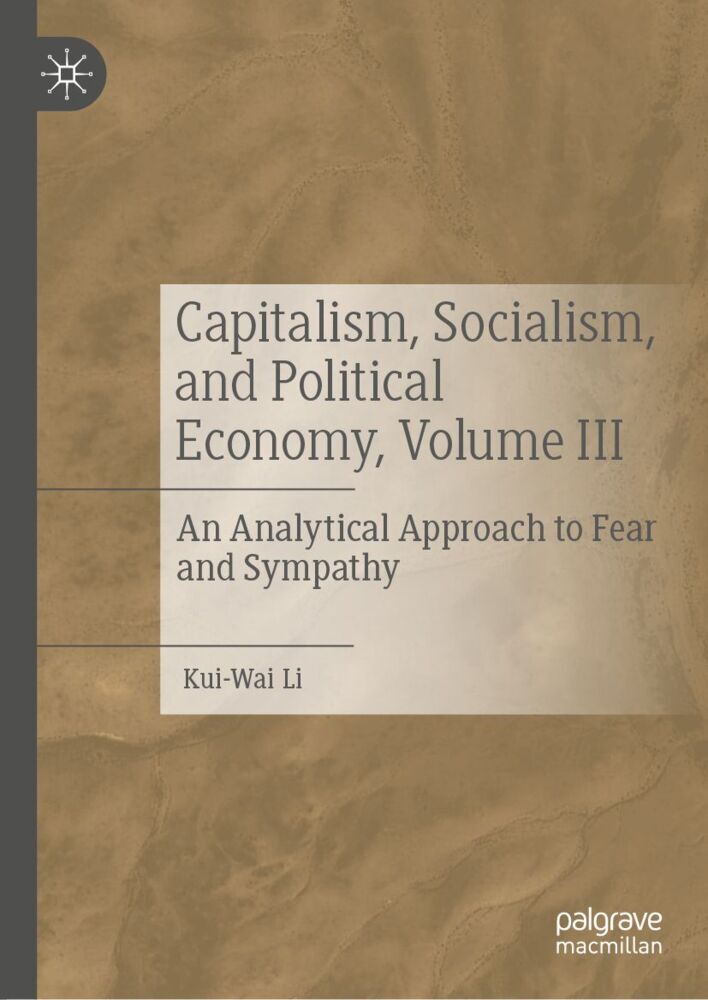 Capitalism Socialism and Political Economy Volume III