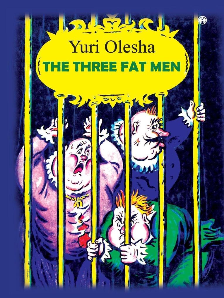 The Three Fat Men