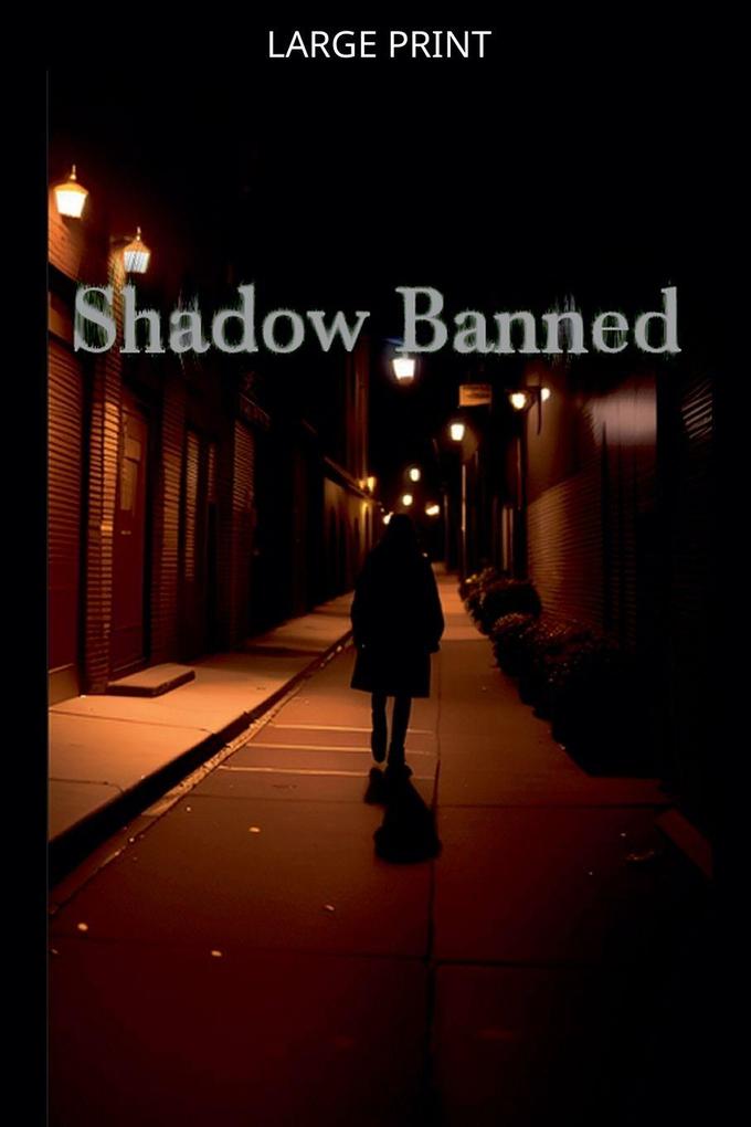 Shadow Banned