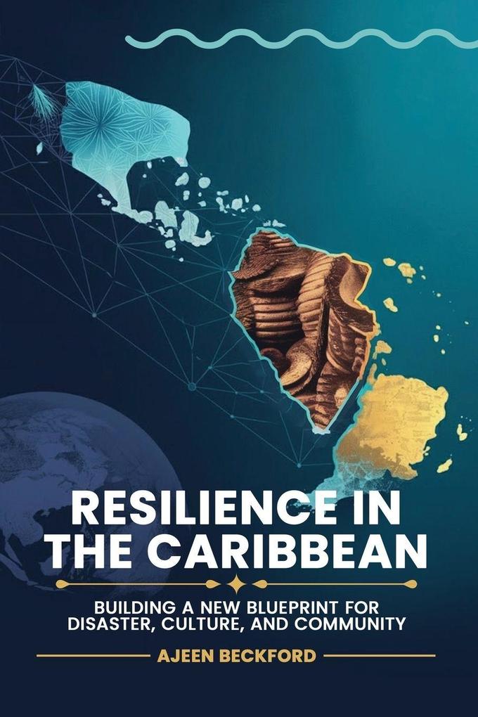 RESILIENCE IN THE CARIBBEAN