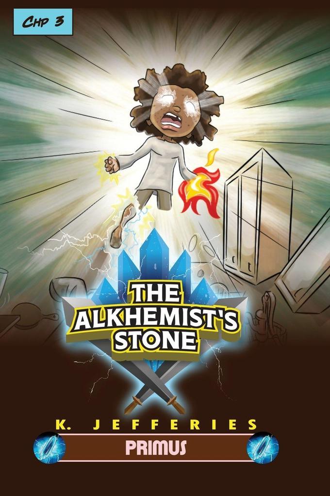 The Alkhemist's Stone Primus Chapter 3