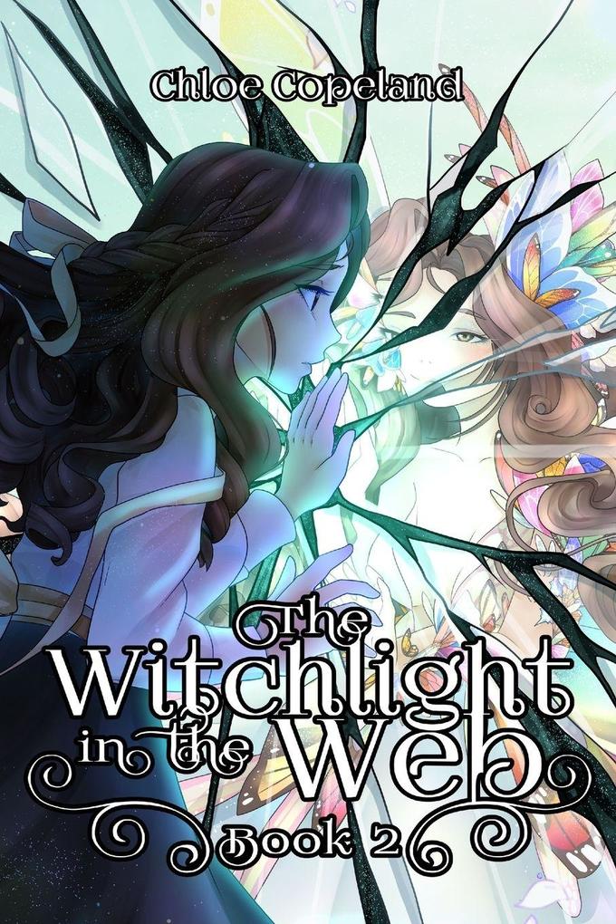 The Witchlight in the Web