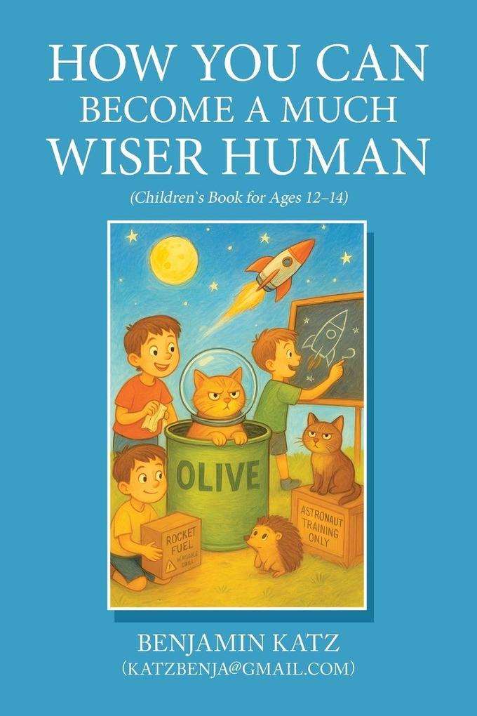 How Can You Become a Much Wiser Human