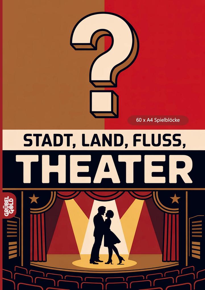 Stadt Land Fluss Theater
