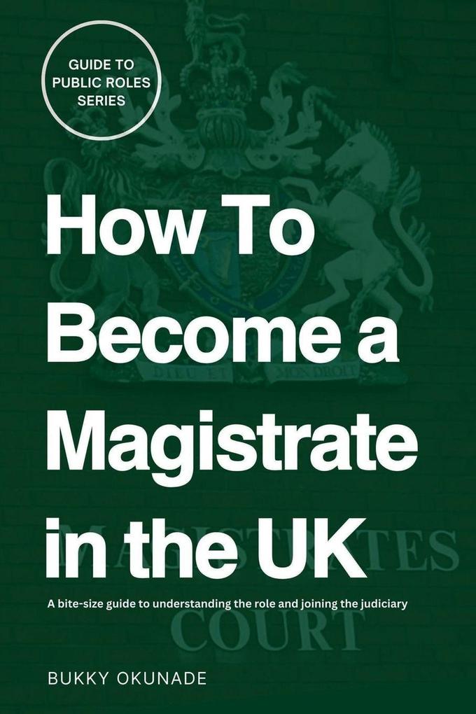 How to Become a Magistrate in the UK