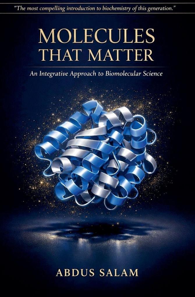 MOLECULES THAT MATTER