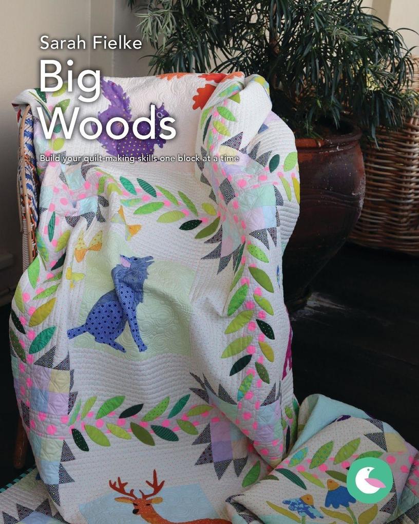 Big Woods Quilt with Video Tutorial Access