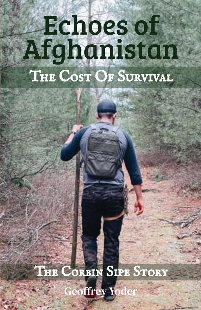 Echoes of Afghanistan The Cost of Survival