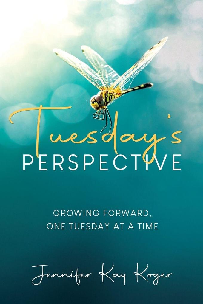 Tuesday's Perspective
