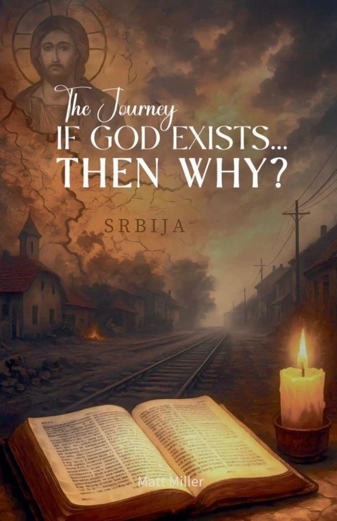 If God exists then why?