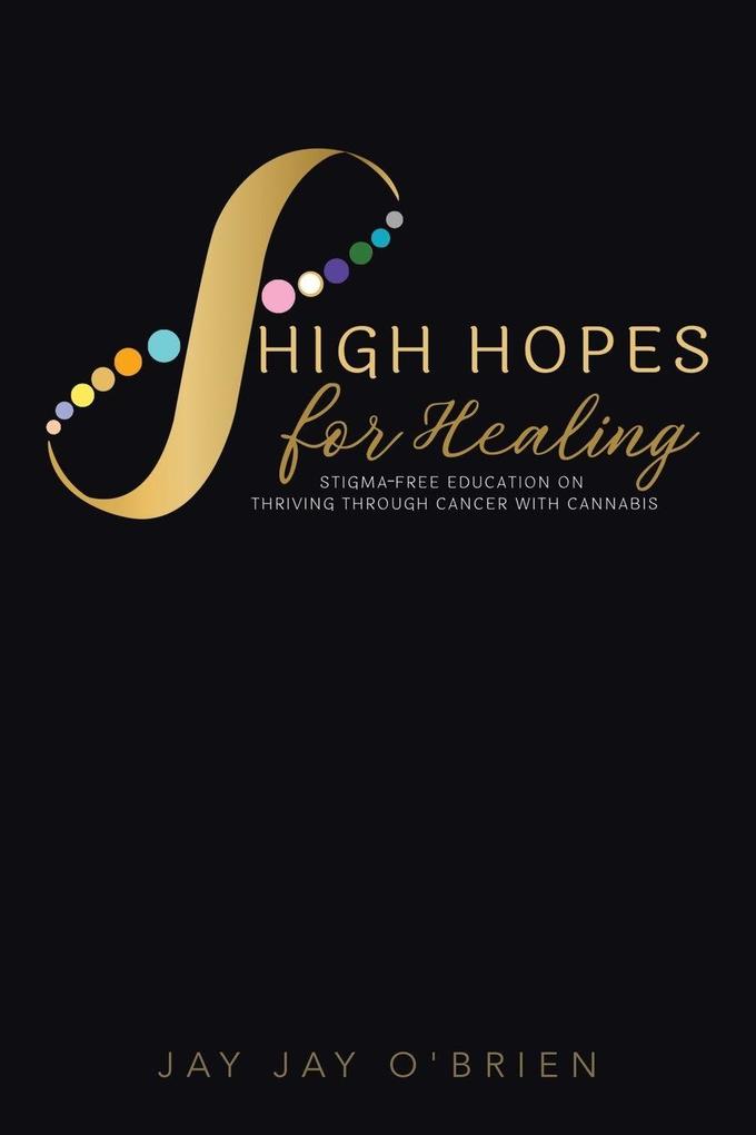 High Hopes for Healing