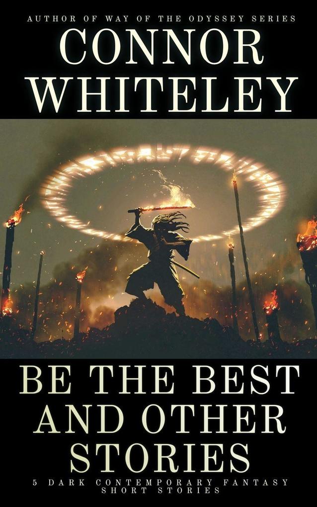 Be The Best and Other Stories