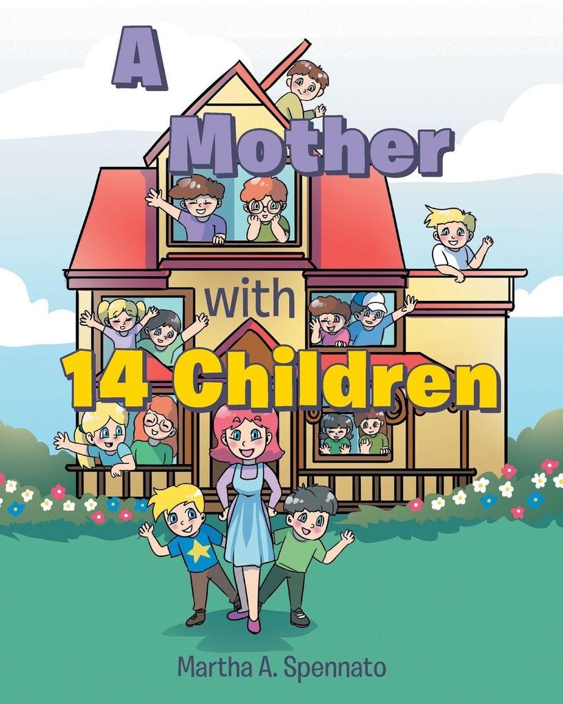 A Mother with 14 Children