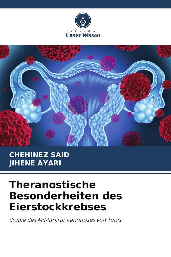Theranostische Besonderheiten des Eierstockkrebses