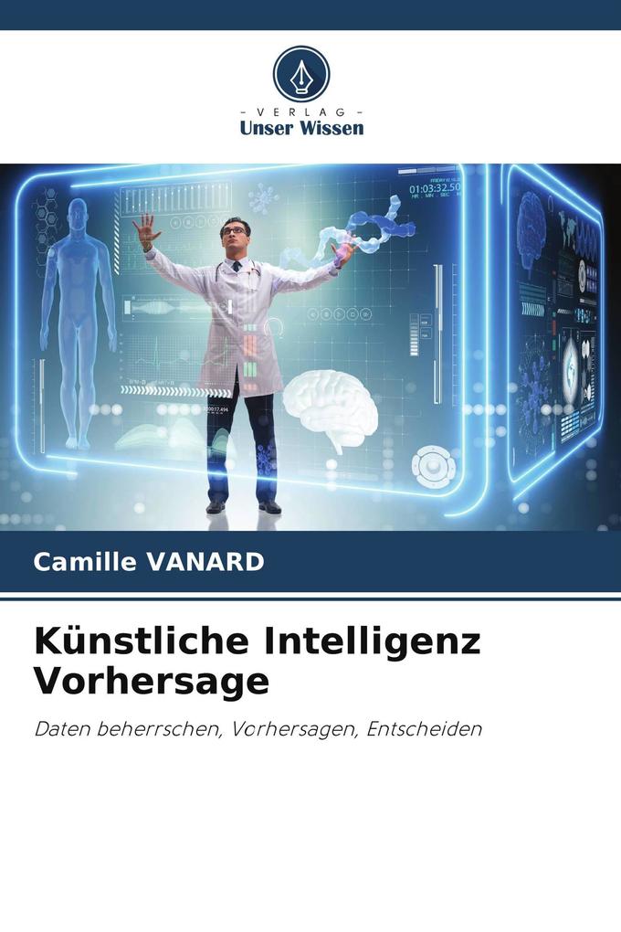 Künstliche Intelligenz Vorhersage