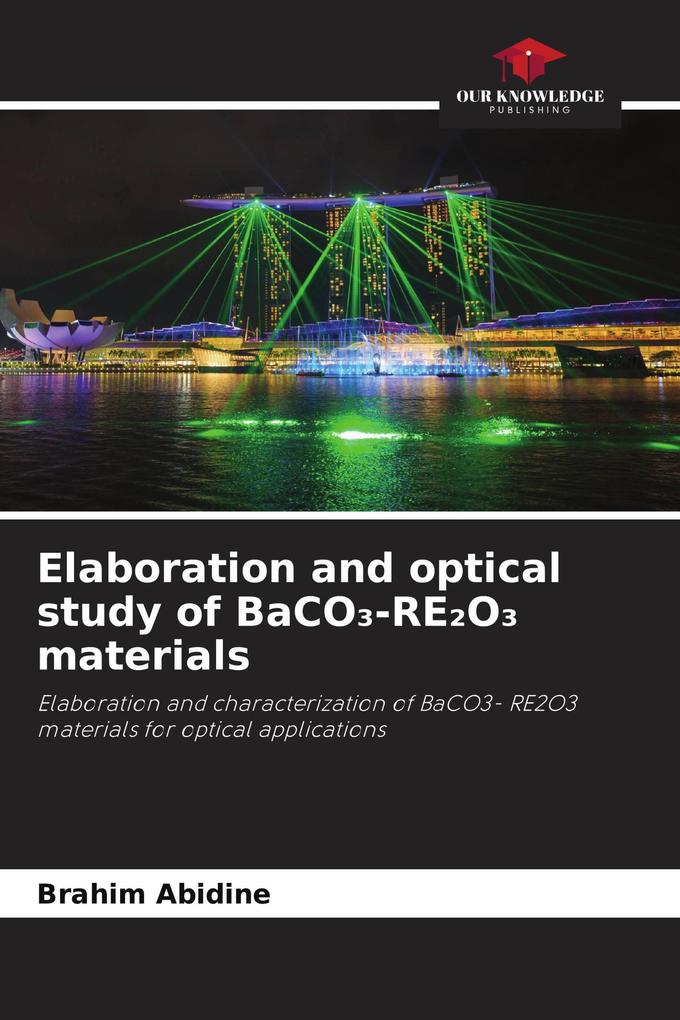 Elaboration and optical study of BaCO-REO materials