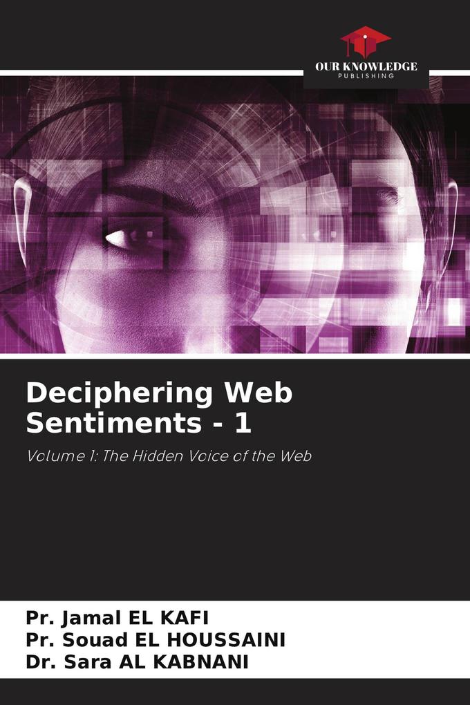 Deciphering Web Sentiments - 1