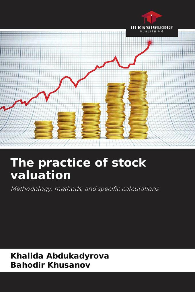 The practice of stock valuation