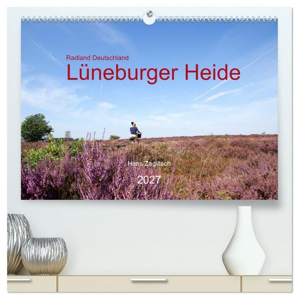 Radland Deutschland - Lüneburger Heide (hochwertiger Premium Wandkalender 2027 DIN A2 quer) Kunstdruck in Hochglanz