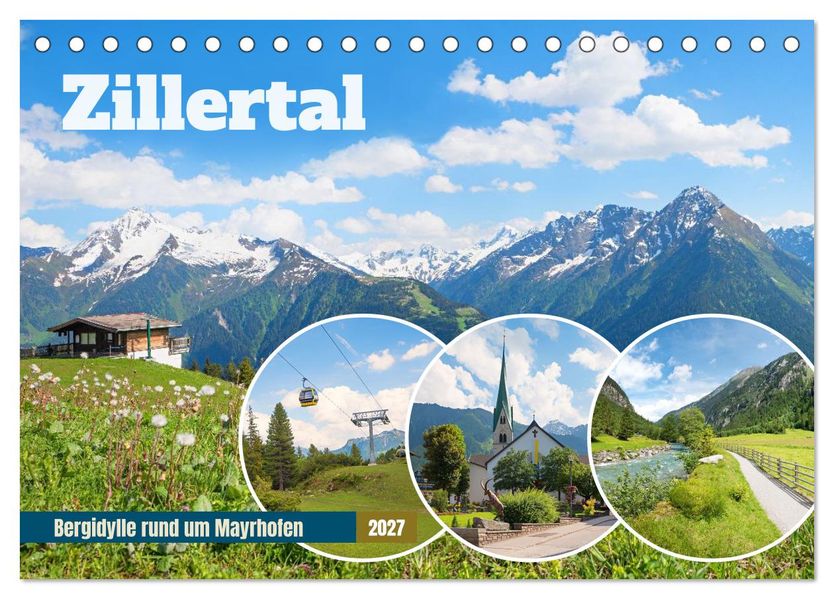 Zillertal - Bergidylle rund um Mayrhofen 2027 (Tischkalender 2027 DIN A5 quer) CALVENDO Monatskalender