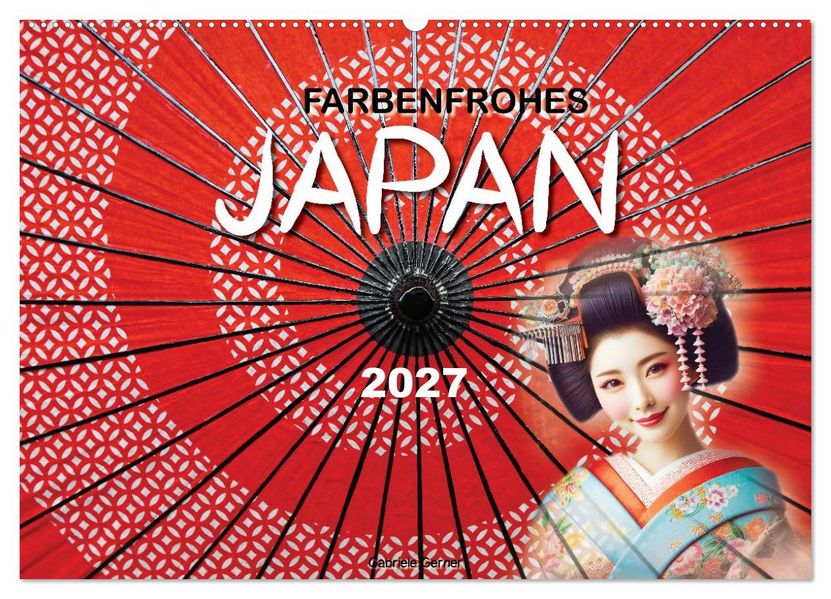 Farbenfrohes Japan (Wandkalender 2027 DIN A2 quer) CALVENDO Monatskalender