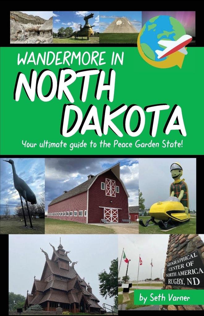 Wandermore in North Dakota