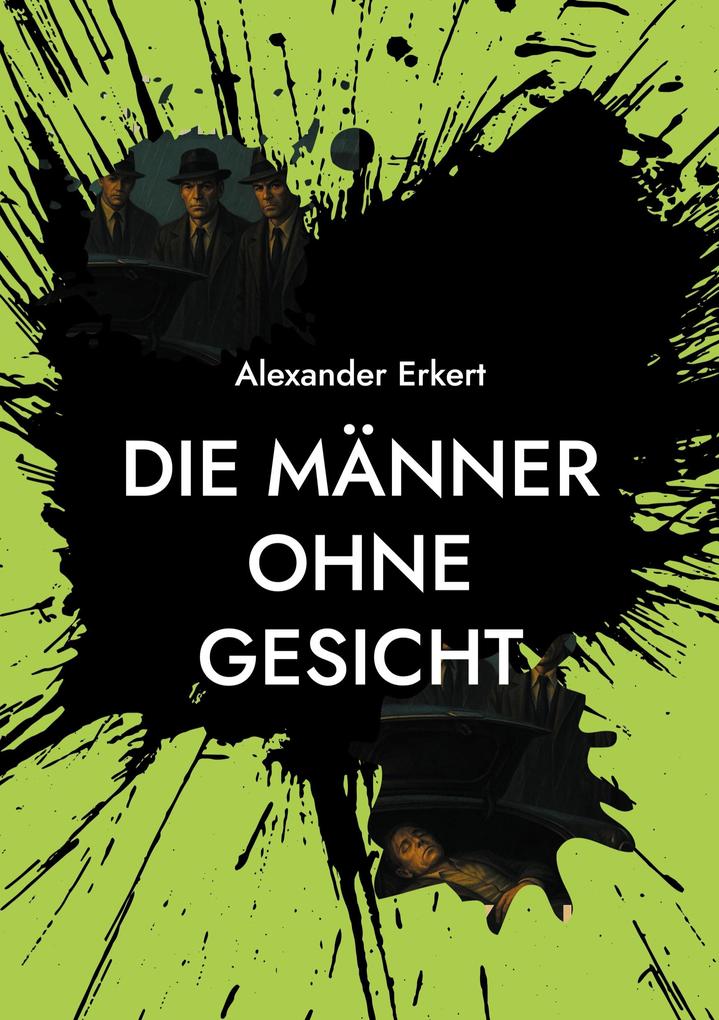 Die Männer ohne Gesicht