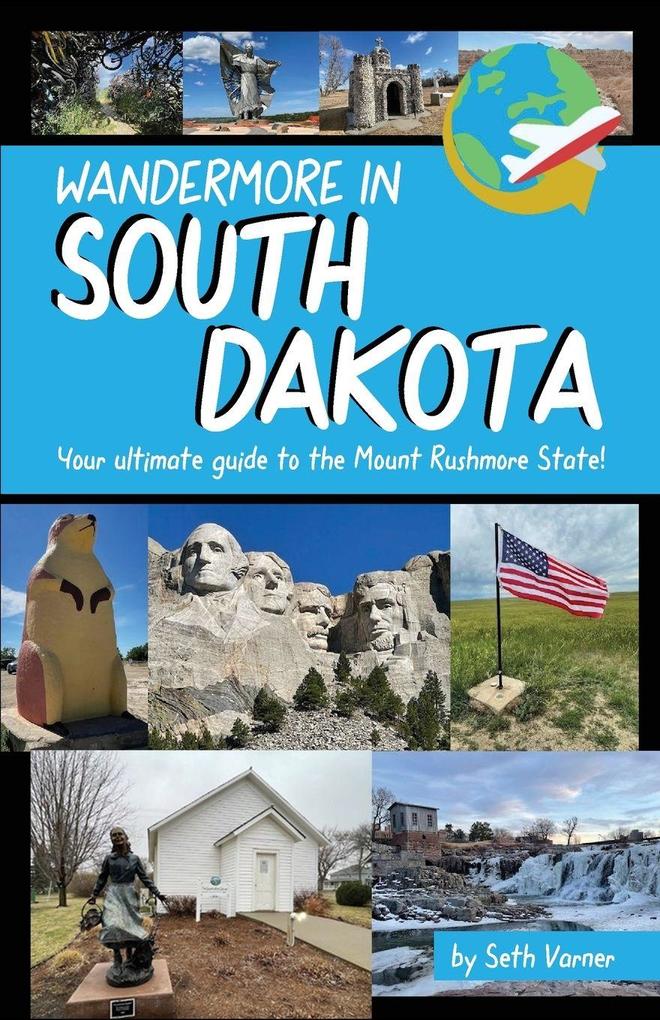 Wandermore in South Dakota