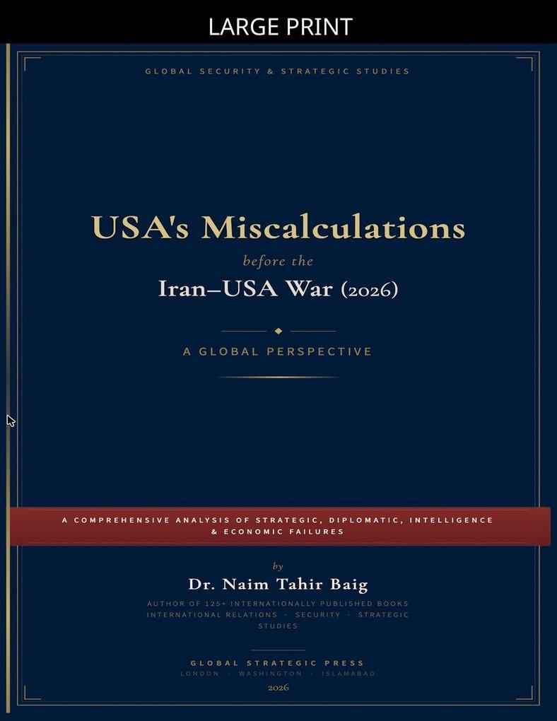 USA's Miscalculations Before the Iran-USA War (2026)