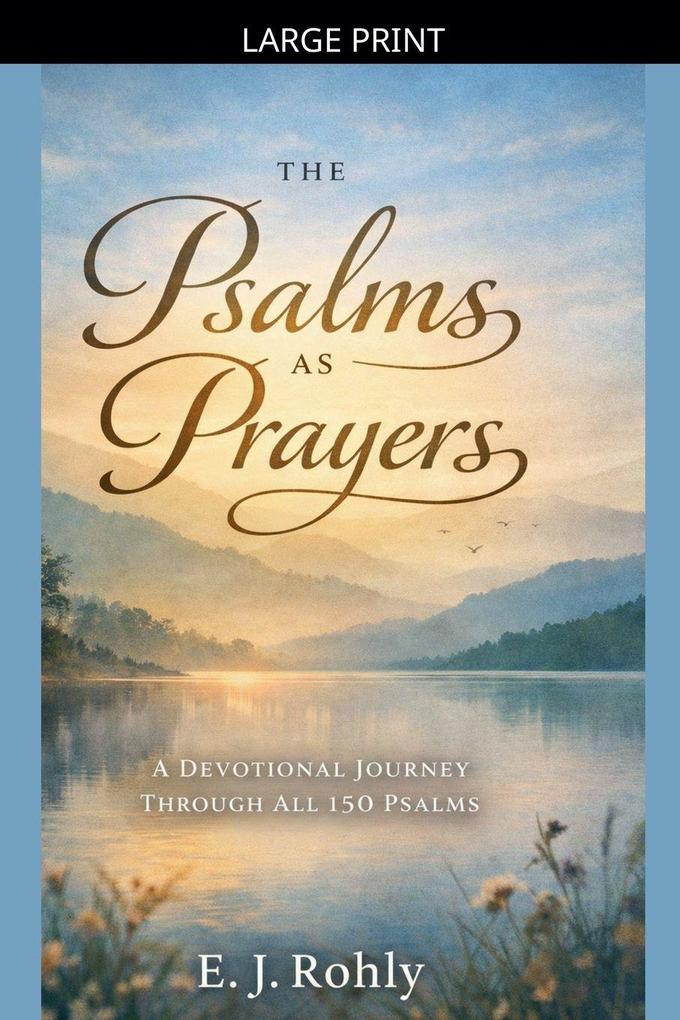 Psalms As Prayers