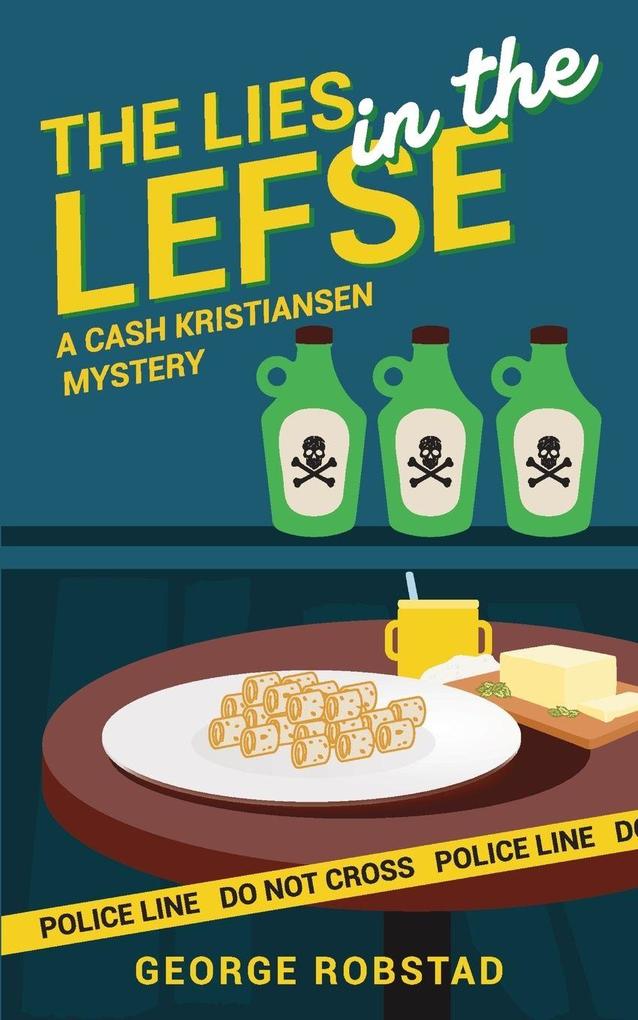 The Lies in the Lefse