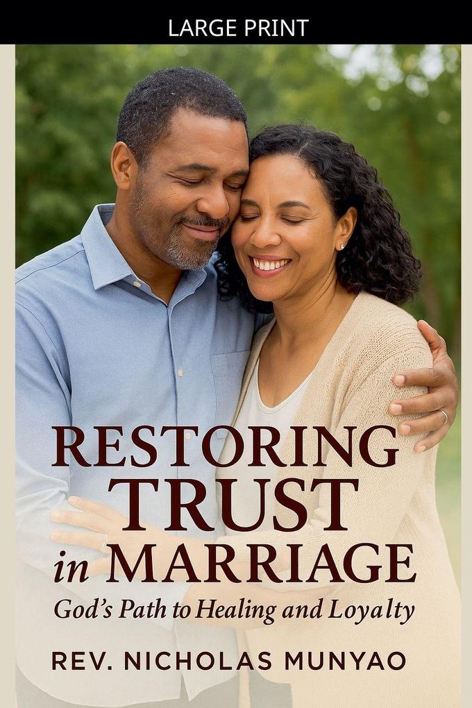 Restoring Trust in Marriage