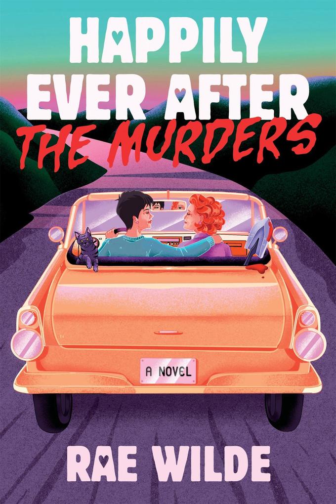 Happily Ever After the Murders