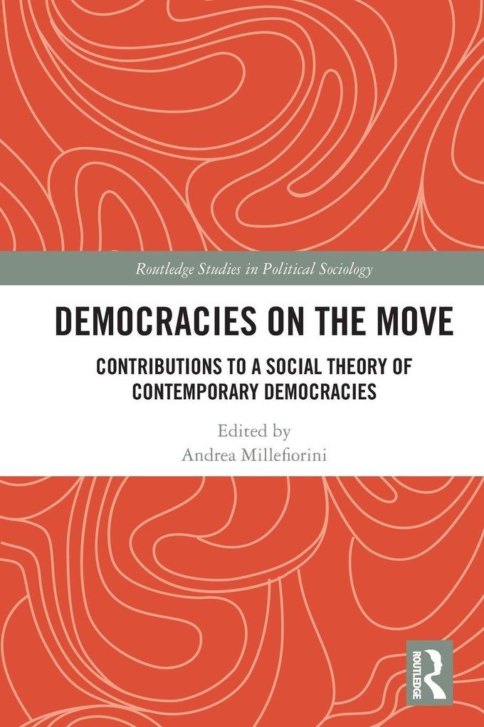 Democracies on the Move